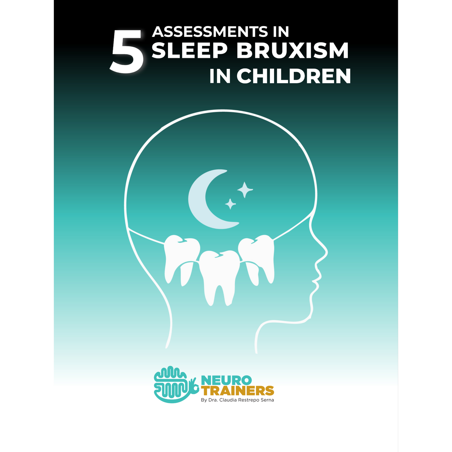 5 Evaluaciones en bruxismo del sueño en niños
