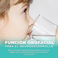 Función Orofacial para el Neurodesarrollo