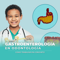 Minicurso: Gastroenterología para odontólogos