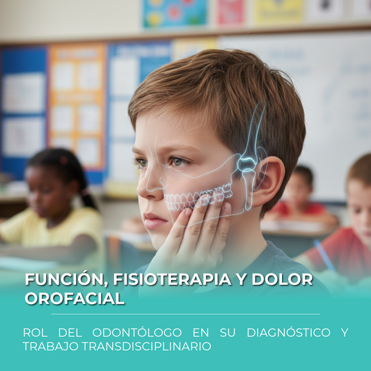 Función, Fisioterapia y Dolor Orofacial Pediátrico